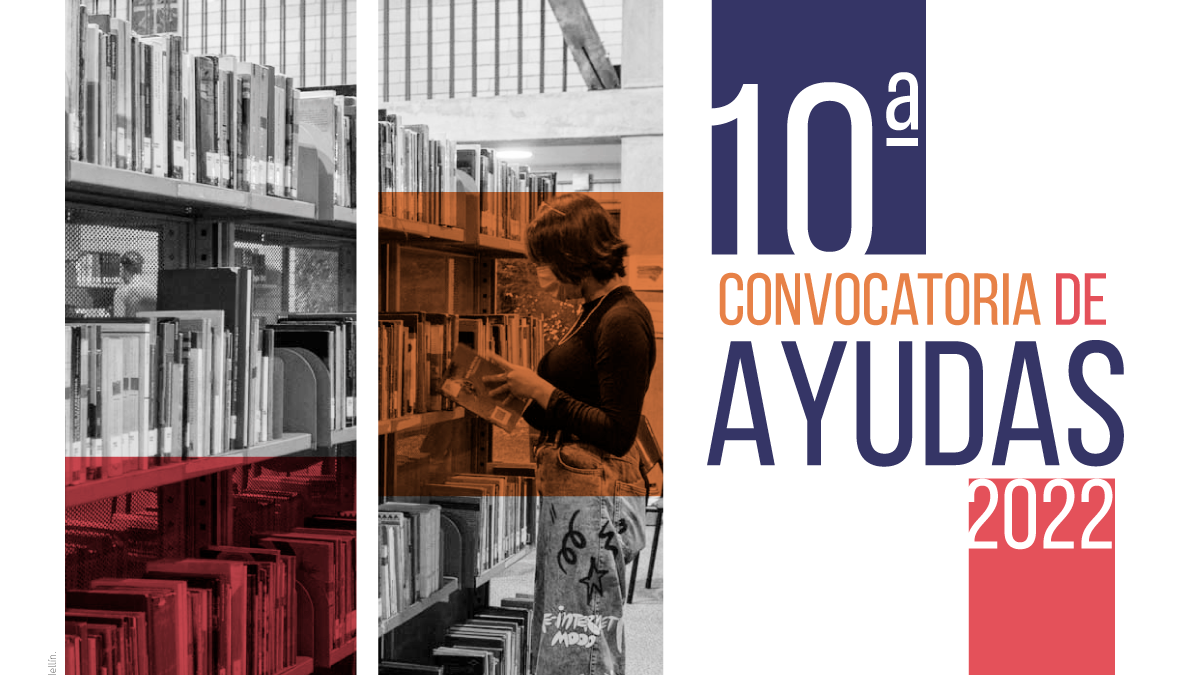 Afiche 10° Convocatoria de ayudas 2022